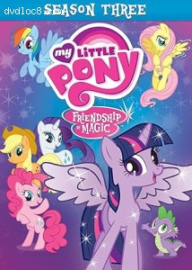 My Little Pony: Friendship Is Magic: Season Three Cover