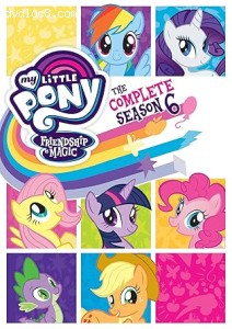 My Little Pony: Friendship Is Magic: The Complete Season 6 Cover