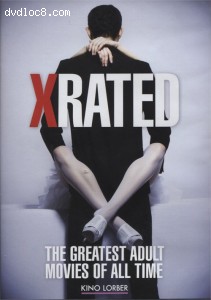 X-Rated: The Greatest Adult Movies of All Time Cover