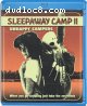 Sleepaway Camp II: Unhappy Campers [Blu-ray]