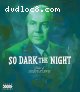 So Dark the Night (Special Edition) [Blu-Ray]