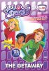 Totally Spies! Vol. 2: The Getaway