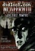 Nosferatu: The First Vampire