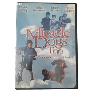 Miracle Dogs Too (Sterling) Cover