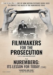 Filmmakers for the Prosecution / Nuremberg: Its Lesson for Today Cover