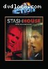 Stash House (After Dark Action)