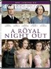 Royal Night Out, A