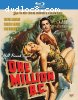 One Million B.C. [Blu-Ray]