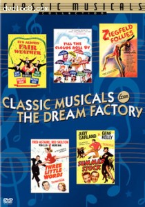 Classic Musicals from the Dream Factory Volume 1 (It's Always Fair Weather / Till the Clouds Roll By / Ziegfeld Follies / Three Little Words / Summer Stock) Cover