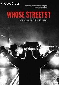 Whose Streets? Cover