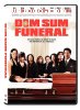 Dim Sum Funeral