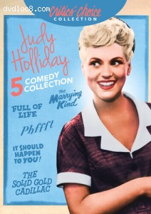 Judy Holliday Comedy Collection (The Marrying Kind / Full of Life / Phffft! / It Should Happen to You / The Solid Gold Cadillac) Cover