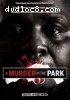 Murder in the Park, A