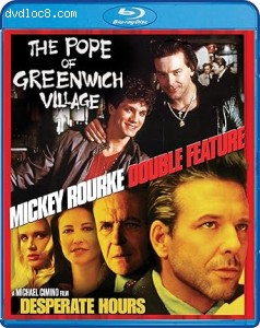 Pope of Greenwich Village, The / Desperate Hours (Mickey Rourke Double Feature) [Blu-Ray] Cover