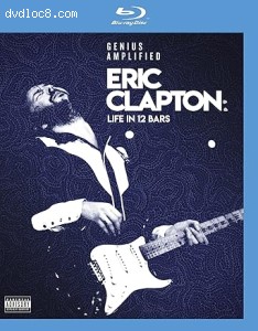 Eric Clapton: Life in 12 Bars [Blu-Ray] Cover