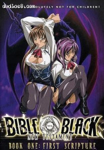 Bible Black: New Testament - Book One: First Scripture Cover