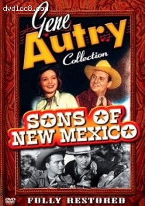 Gene Autry Collection: Sons of New Mexico Cover