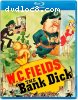 Bank Dick, The [Blu-Ray]