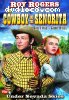 Roy Rogers Double Feature (The Cowboy and the Senorita / Under Nevada Skies)