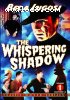 Whispering Shadow: Volume 1, The