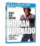 Human Tornado, The [Blu-Ray + DVD + Digital]