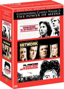 Controversial Classics Volume 2: The Power of Media (All the President's Men / Network / Dog Day Afternoon) Cover