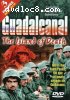 Guadalcanal: The Island of Death