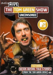 Tom Green Show: Uncensored, The Cover