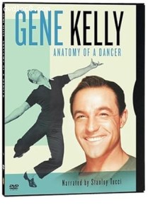 Gene Kelly: Anatomy of a Dancer Cover