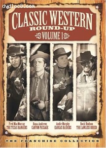 Classic Western Round-Up Volume 1 (The Texas Rangers / Canyon Passage / Kansas Raiders / The Lawless Breed) Cover