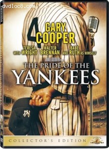 Pride of the Yankees, The (Collector's Edition) Cover