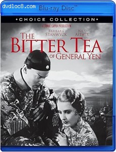 Bitter Tea of General Yen, The (Choice Collection) [Blu-Ray] Cover