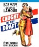 Caught In The Draft [Blu-Ray]