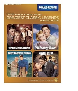 TCM Greatest Classic Legends Film Collection: Ronald Reagan (Storm Warning / The Winning Team / Knute Rockne All American / Kings Row) Cover