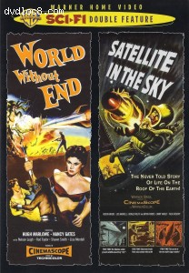 World Without End / Satellite in the Sky (Sci-Fi Double Feature) Cover