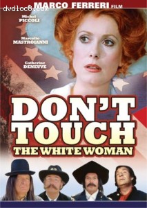 Don't Touch the White Woman Cover