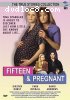 Fifteen &amp; Pregnant