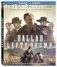 Ballad of Lefty Brown, The [Blu-Ray + Digital]