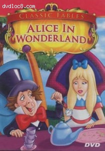 Alice in Wonderland (Classic Fables) Cover