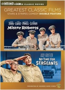 TCM Greatest Classic Films: Stars &amp; Stripes Comedy Double Feature (Mister Roberts / No Time for Sergeants) Cover