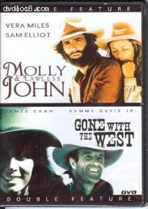 Molly And Lawless John / Gone with the West (Double Feature) Cover