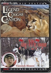 Legend of Cougar Canyon, The / Toby McTeague (Double Feature) Cover