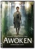 Awoken