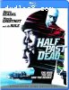 Half Past Dead [Blu-Ray]