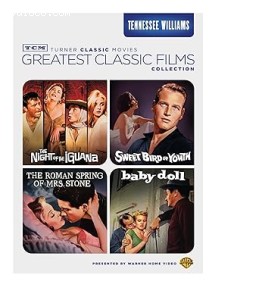 TCM Greatest Classic Films Collection: Tennessee Williams (The Night of the Iguana / Sweet Bird of Youth / The Roman Spring of Mrs. Stone / Baby Doll) Cover TCM Greatest Classic Films Collection: Tennessee Williams (The Night of the Iguana / Sweet Bird of Youth / The Roman Spring of Mrs. Stone / Baby Doll) Cover