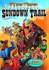 Sundown Trail, The / The Invaders (Silent)