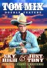 Tom Mix Silent Double Feature (Sky High / Just Tony)
