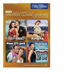 TCM Greatest Classic Legends Film Collection: Esther Williams Volume 2 (Thrill of a Romance / Fiesta / Pagan Love Song / Million Dollar Mermaid) Cover TCM Greatest Classic Legends Film Collection: Esther Williams Volume 2 (Thrill of a Romance / Fiesta / Pagan Love Song / Million Dollar Mermaid) Cover