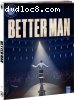 Better Man (Amazon Exclusive / Paramount Presents #48) [4K Ultra HD + Blu-ray + Digital 4K]