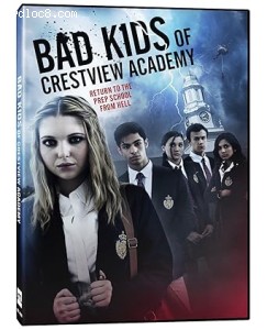 Bad Kids of Crestview Academy Cover